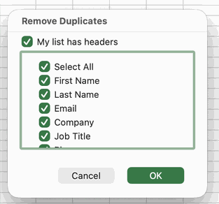 Excel's Remove Duplicates dialog with the headers option (My list has headers) checked and every column selected.