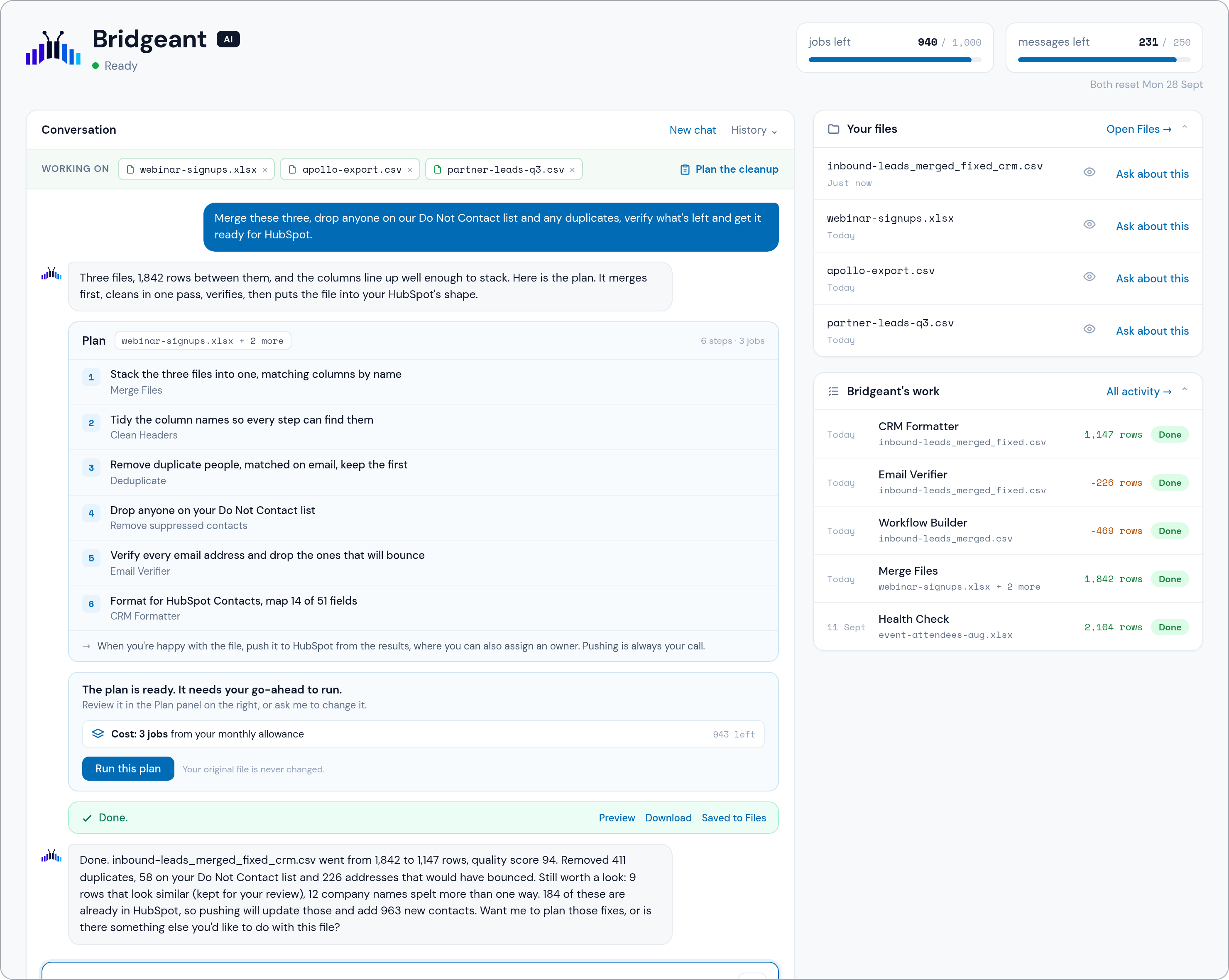 Bridgeant with a six-step plan to merge three lead files, clean and verify them, and format the result for HubSpot